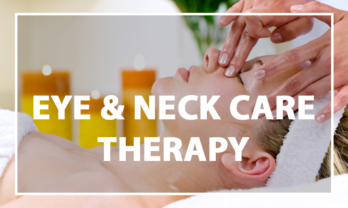 Eye and Neck Care Therapy